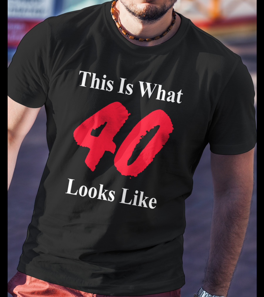 Samm Levine This Is What 40 Looks Like Bold Red Forty T-Shirt