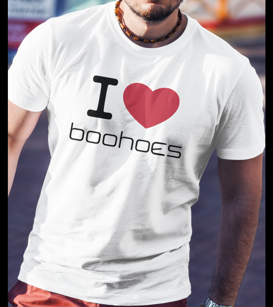 I Love Boohoes Crtzrtw T-Shirt