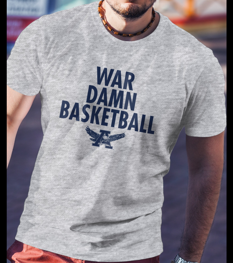 War Damn Basketball Auburn Eagles T-Shirt