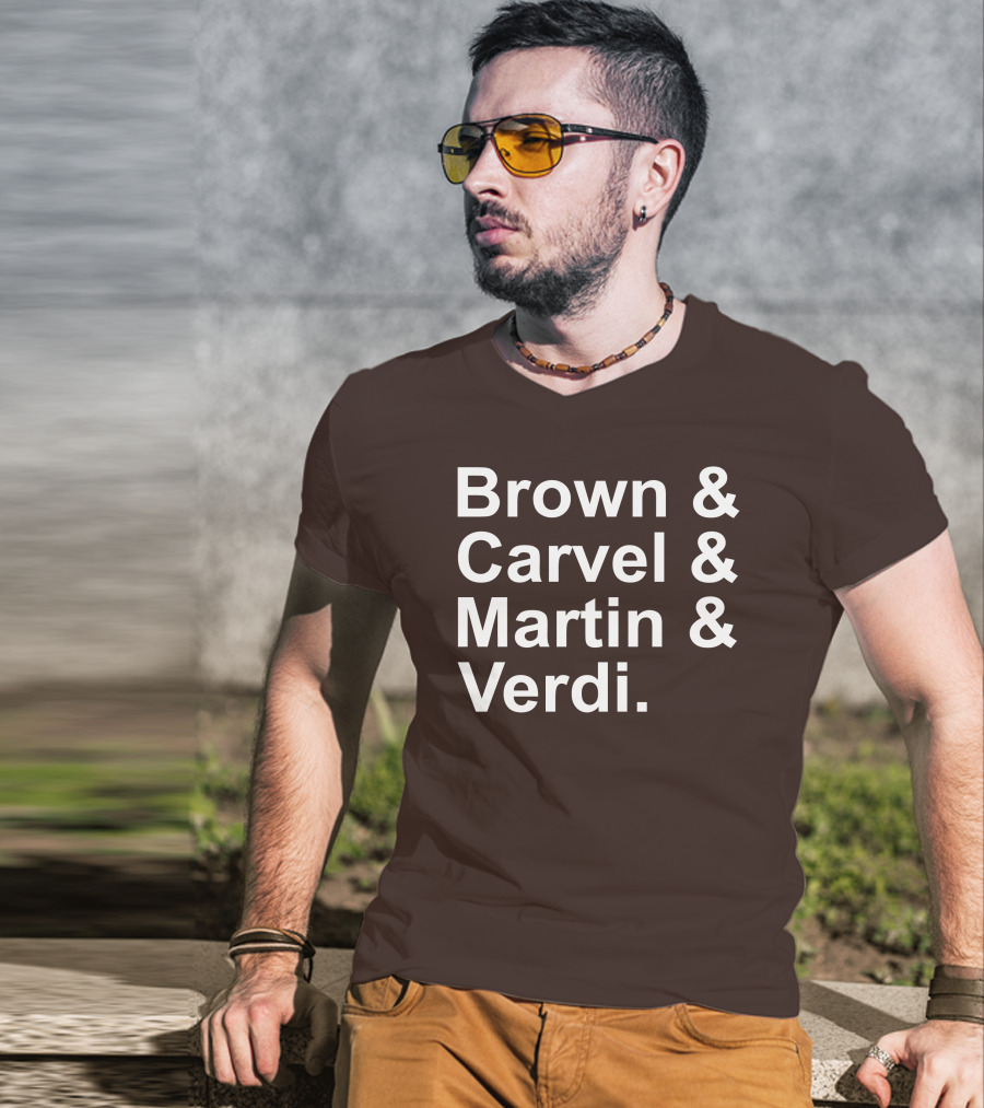 Brown And Carvel And Martin And Verdi T-Shirt