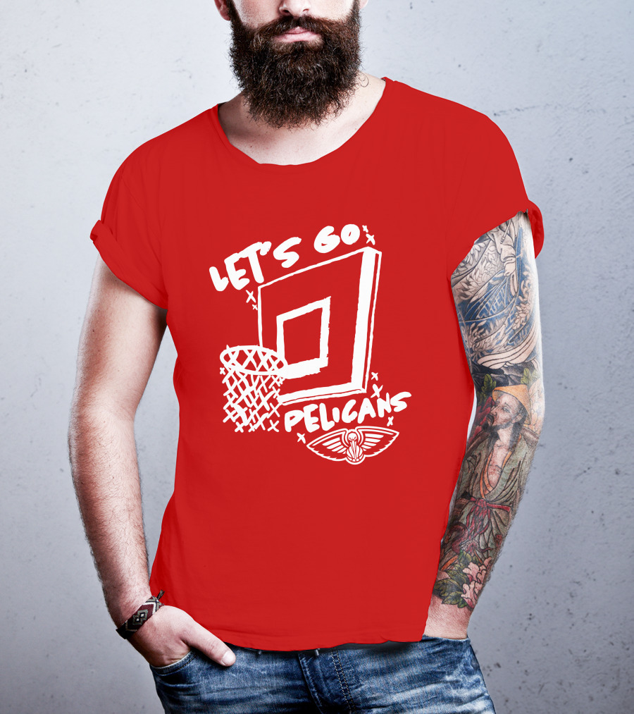 Let's Go Pelicans Basketball Hoop T-Shirt