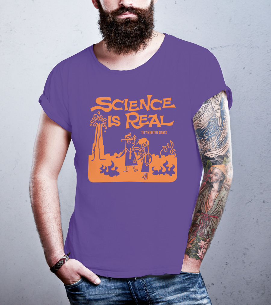 Science Is Real They Might Be Giants T-Shirt