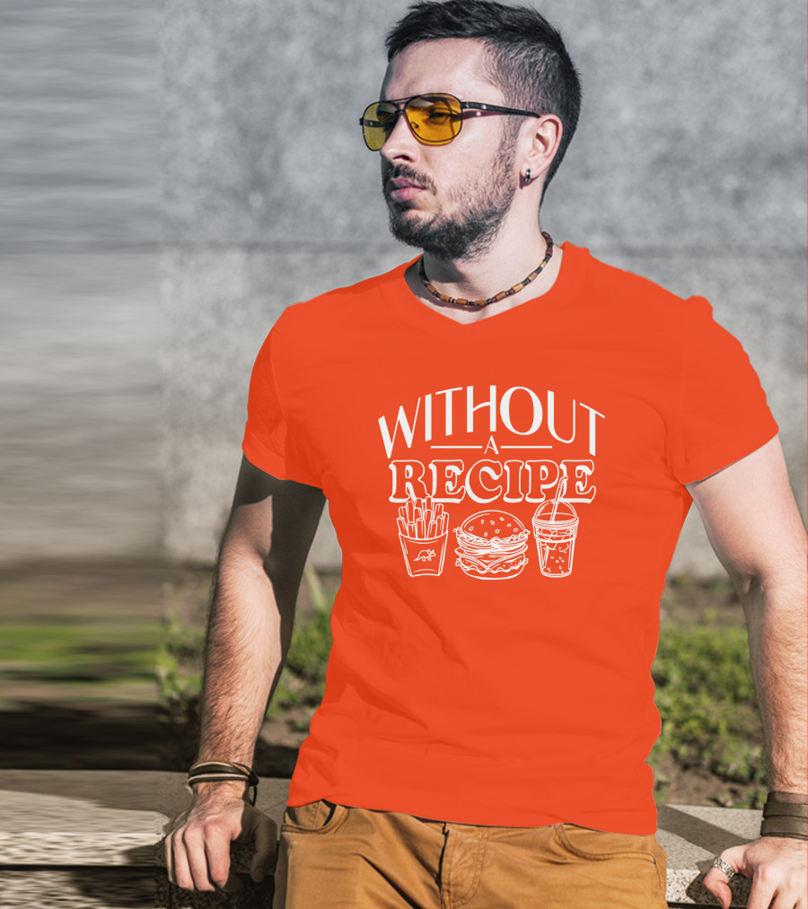Without A Recipe The Try Guys Merch Burger Fries Drink T-Shirt