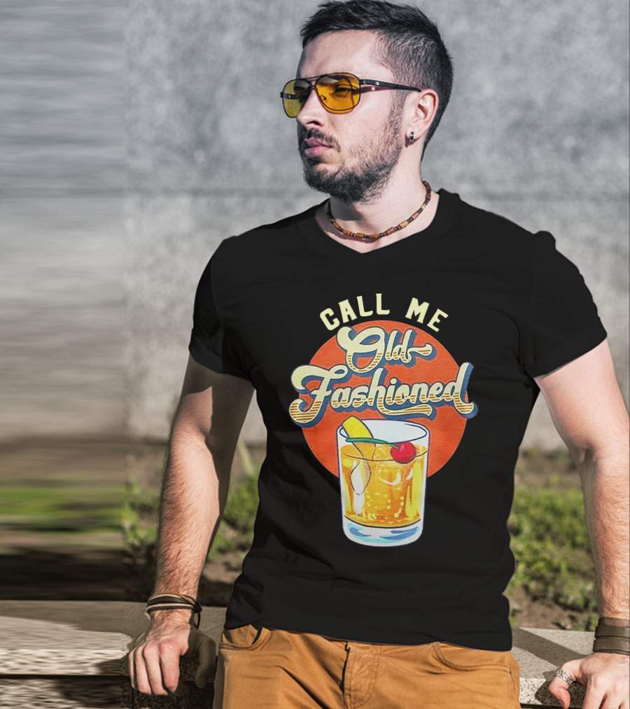 Call Me Old Fashioned Cocktail Retro Drink T-Shirt
