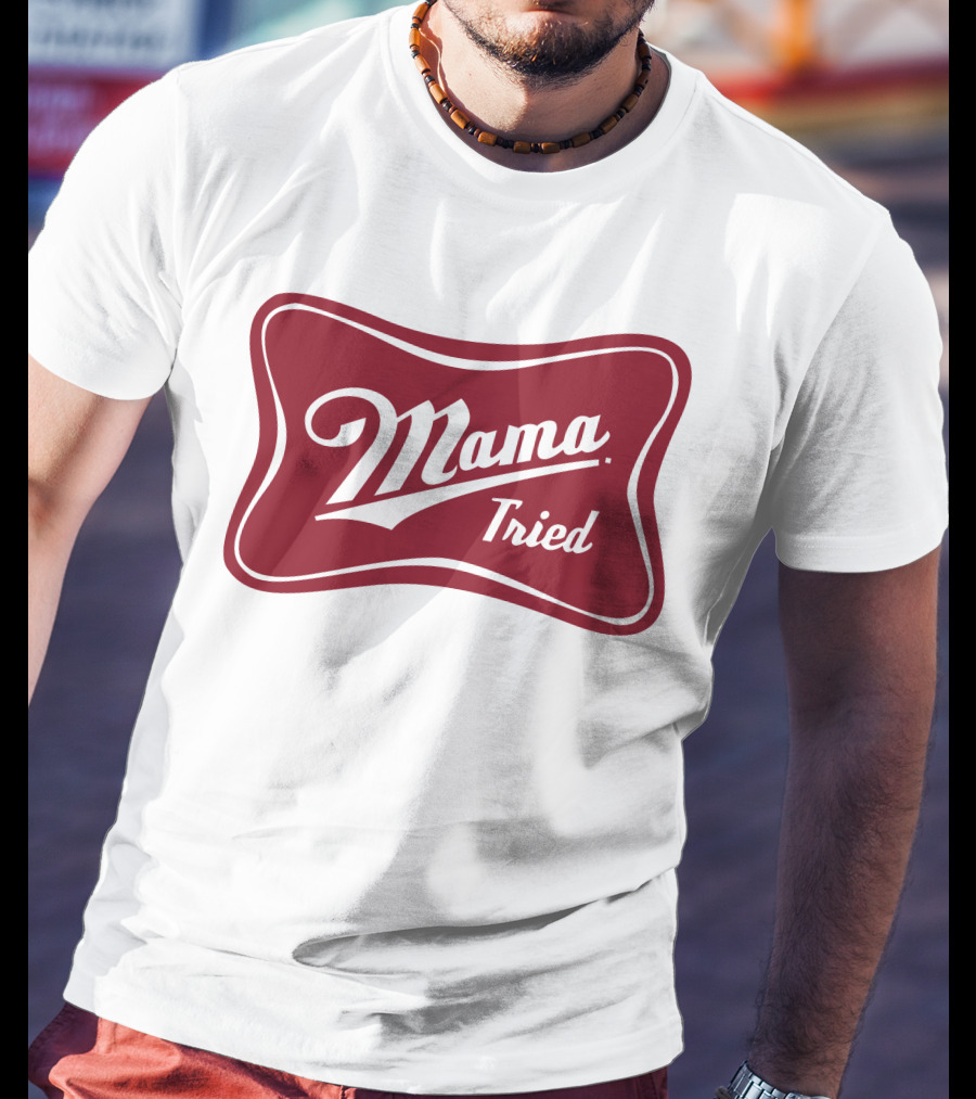 Mama Tried Vintage Logo Classic T-Shirt