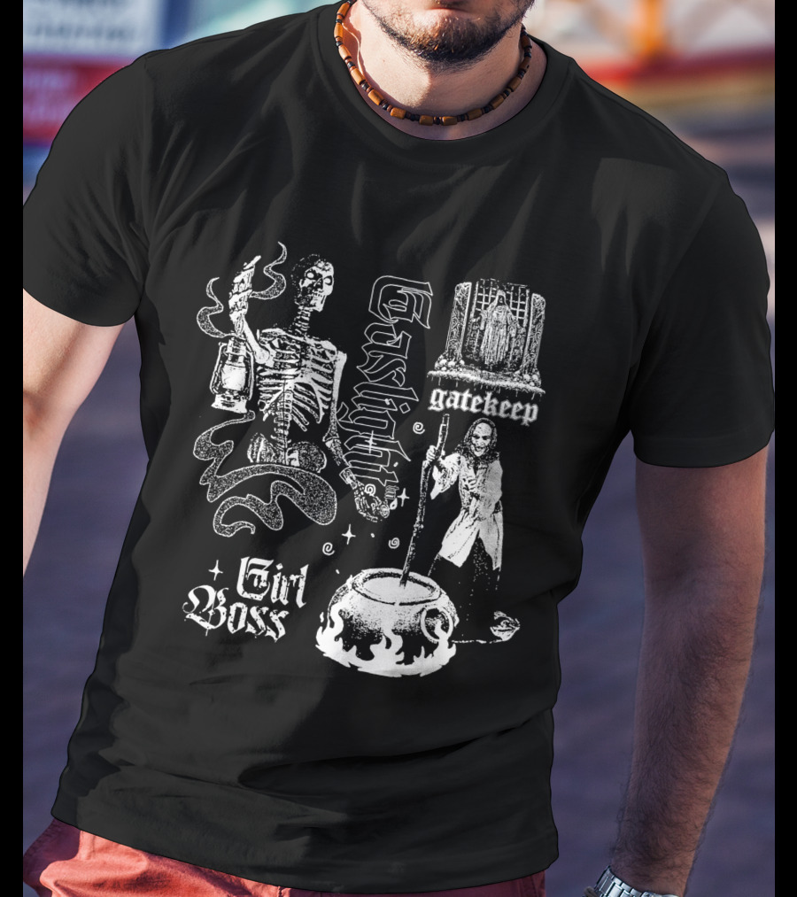 Gaslight Gatekeep Girl Boss Skeleton Witch Cauldron T-Shirt
