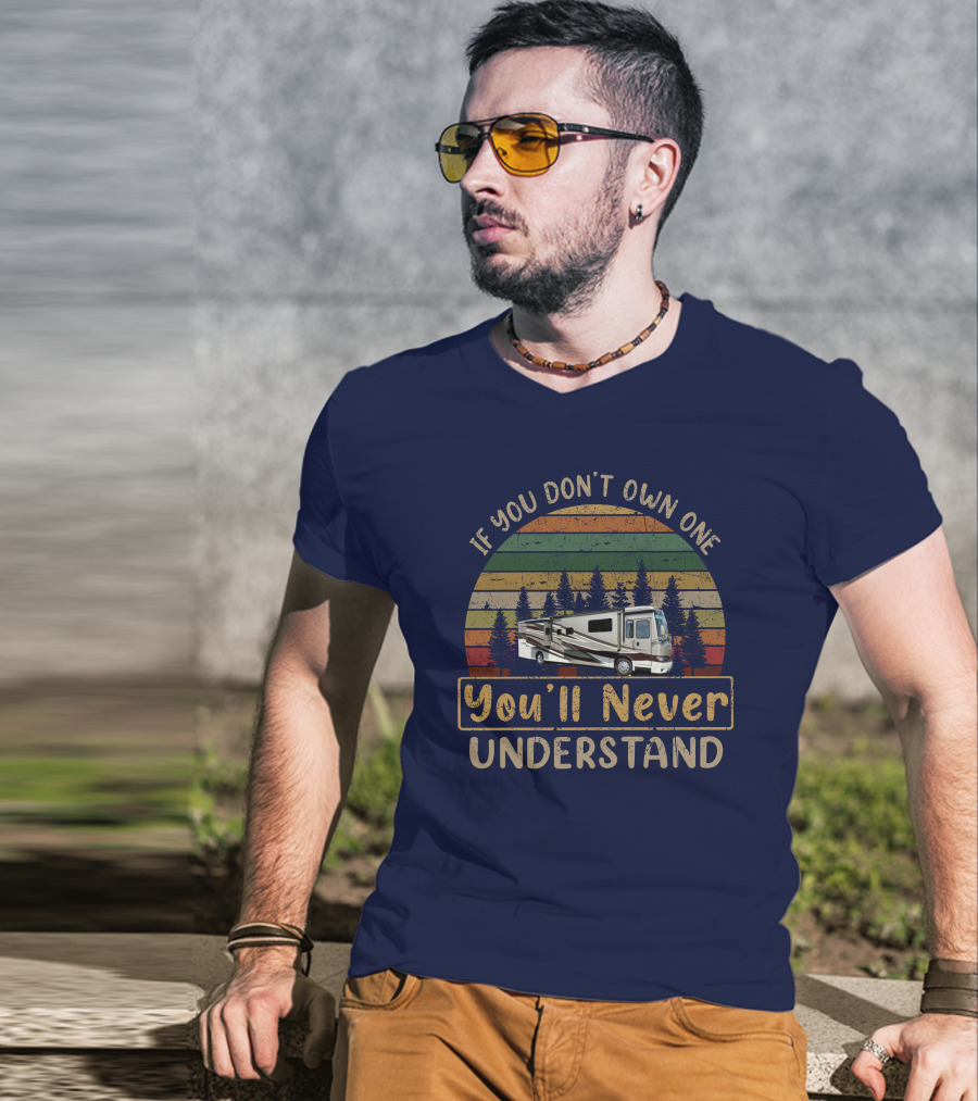 If You Don't Own One You'll Never Understand Kountry Star 4037 RV Retro Sunset T-Shirt