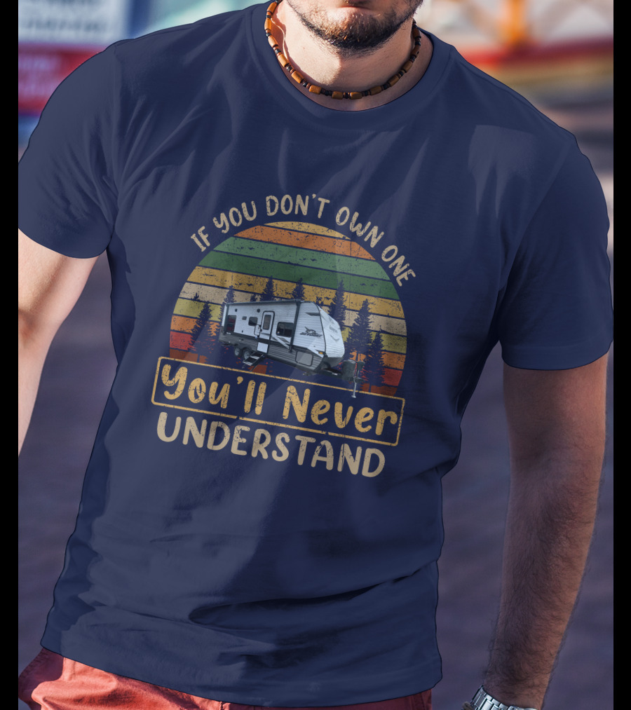 If You Don't Own One You'll Never Understand Jayco 212QB Vintage Camper Retro Sunset Forest T-Shirt