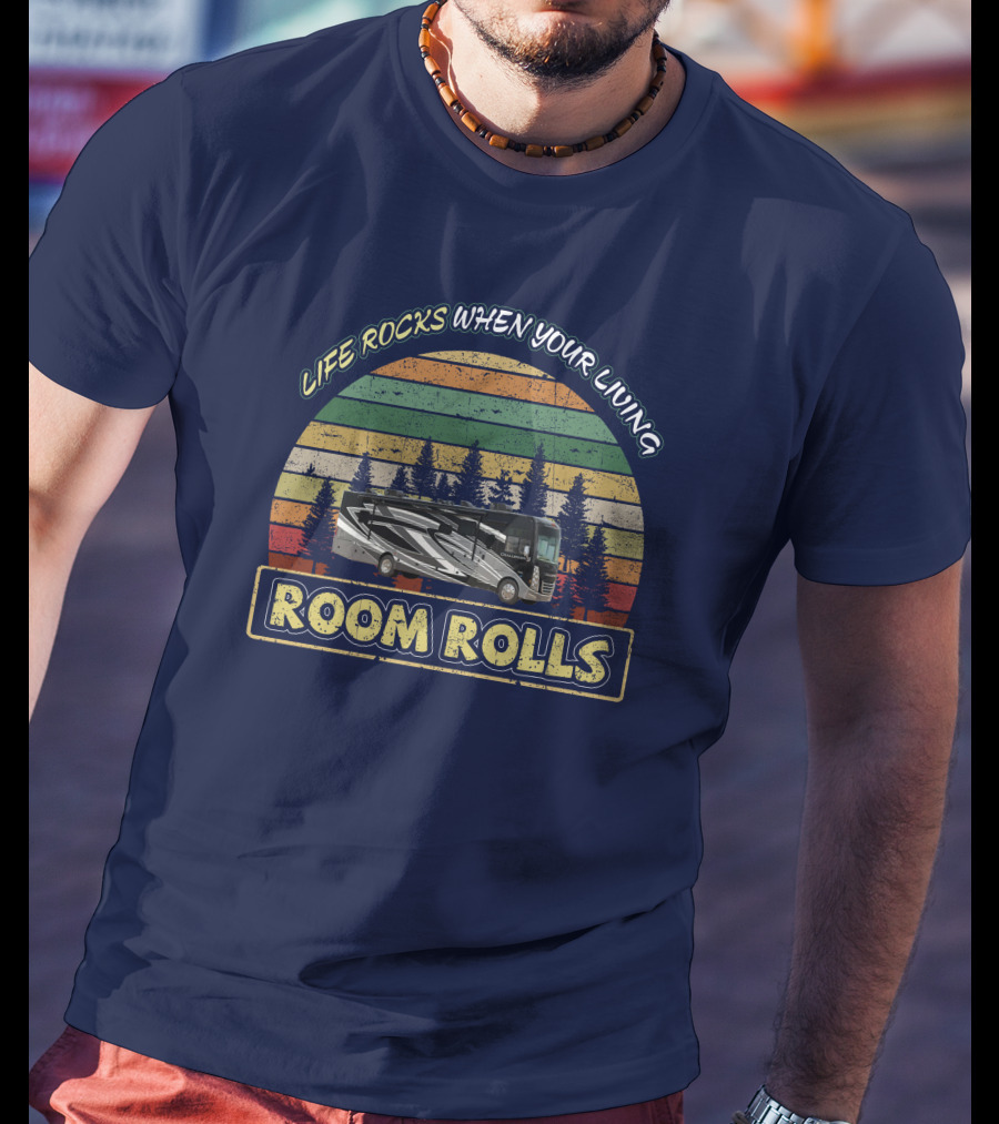 LIFE ROCKS WHEN YOUR LIVING ROOM ROLLS Thor Challenger 37FH Retro RV Forest Sunset T-Shirt
