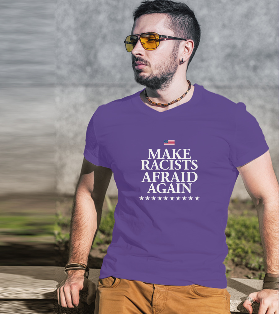 Lady On The Prairie USA Make Racists Afraid Again Dave American Flag Stars T-Shirt