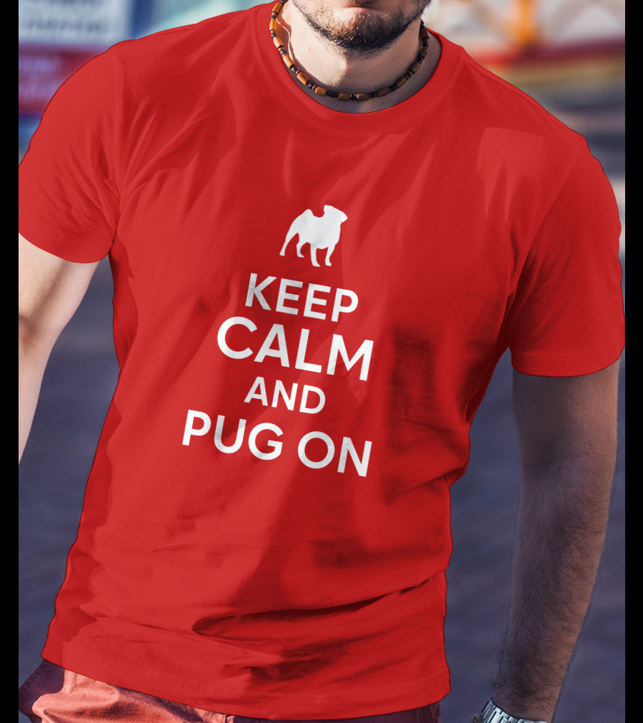 Little Lilith Keep Calm And Pug On Thesyc66 White Pug Icon T-Shirt