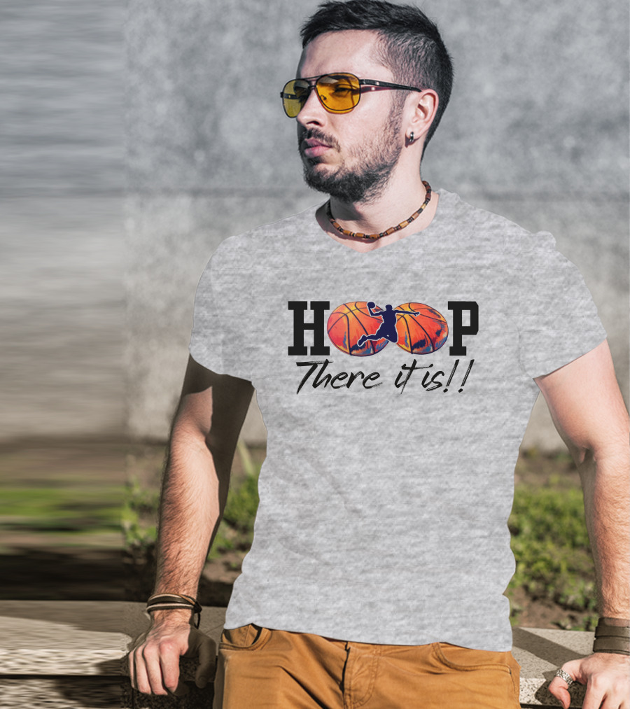 Hoop There It Is Basketball Dunk T-Shirt