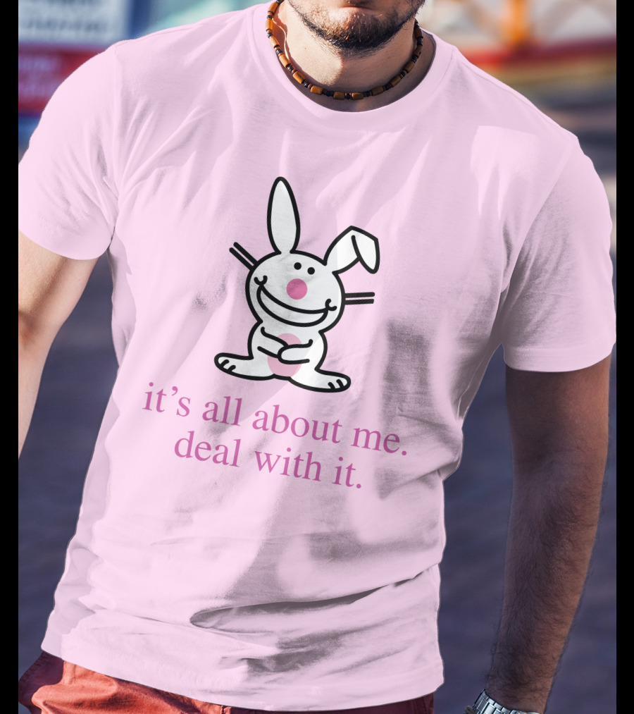 Emi It's All About Me Deal With It Happy Bunny T-Shirt