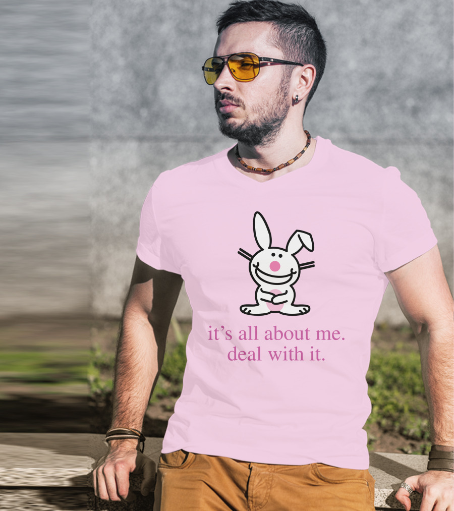 Emi It's All About Me Deal With It Happy Bunny T-Shirt