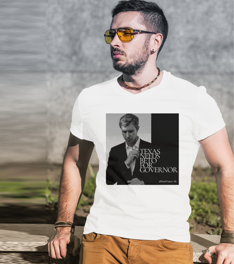 Texas Needs Beto For Governor #DemVoice1 Ak T-Shirt