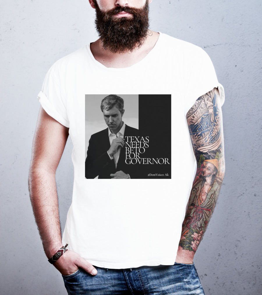 Texas Needs Beto For Governor #DemVoice1 Ak T-Shirt