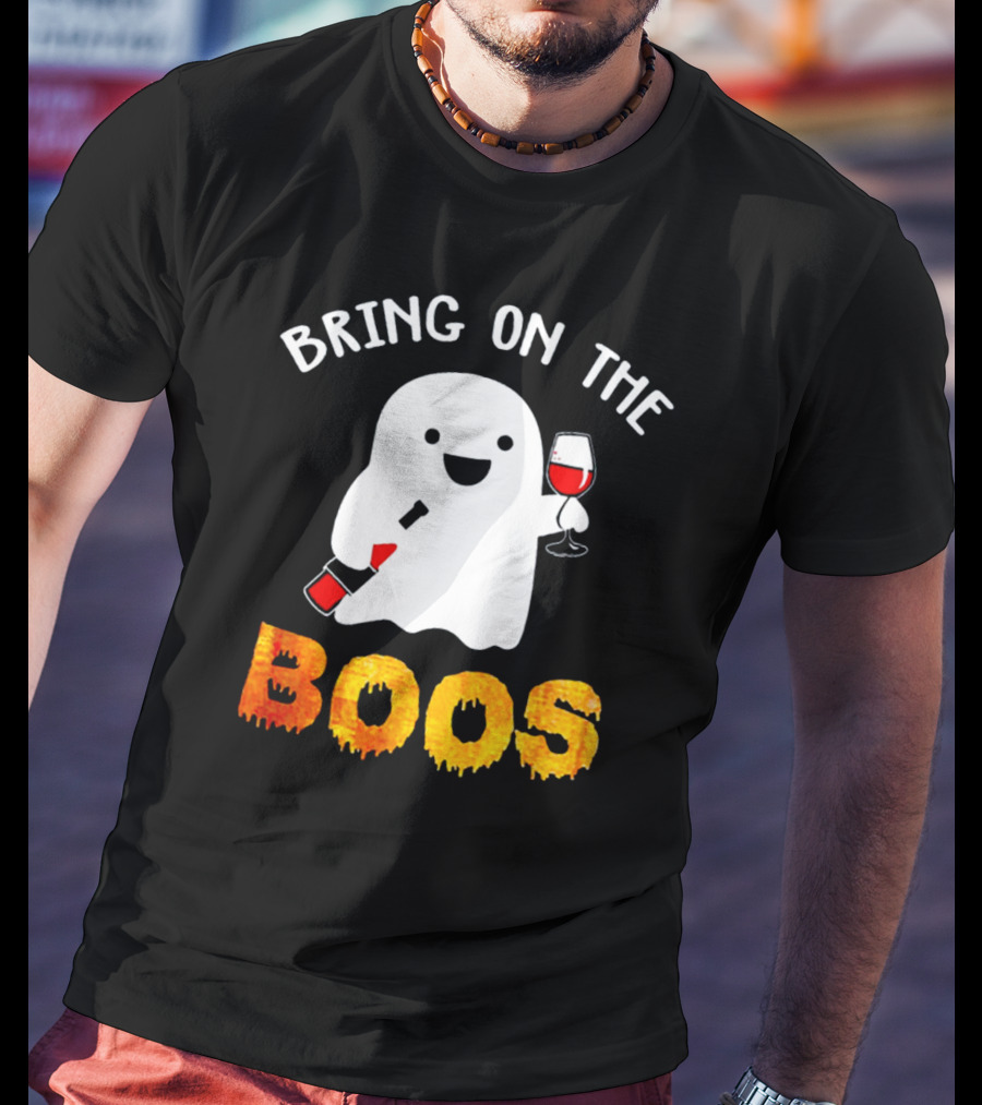 Bring On The Boos Funny Wine Ghost Holding Bottle And Glass Of Red Wine T-Shirt