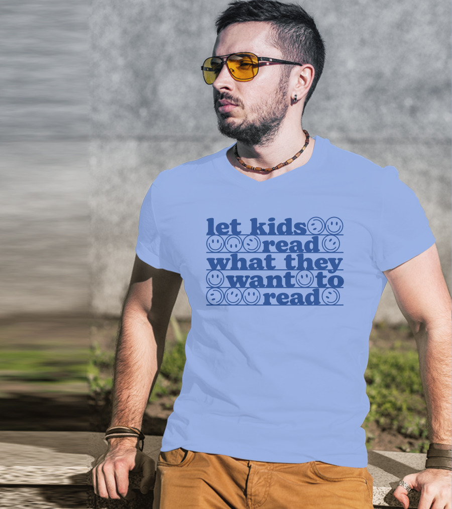 Let Kids Read What They Want To Read Smiley Faces T-Shirt