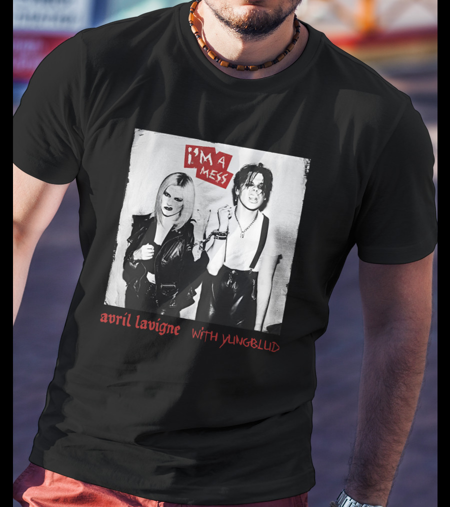 Avril Lavigne I'm A Mess With Yungblud T-Shirt
