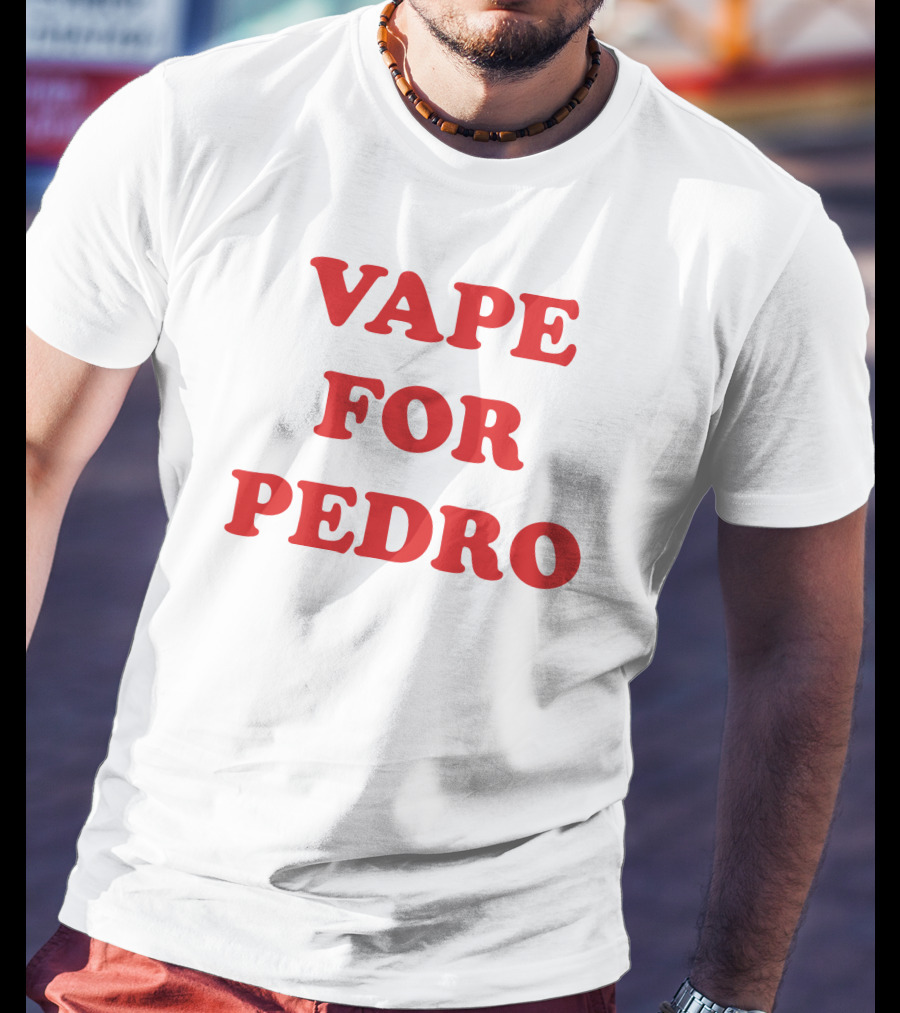 Vape For Pedro Funny Meme Parody Retro Text T-Shirt