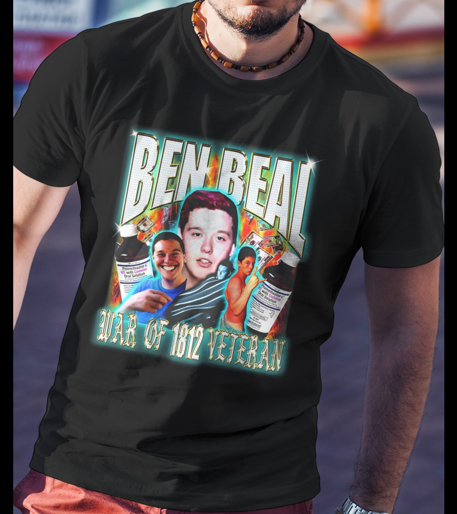 Ben Beal War Of 1812 Veteran Faces And Cough Syrup T-Shirt