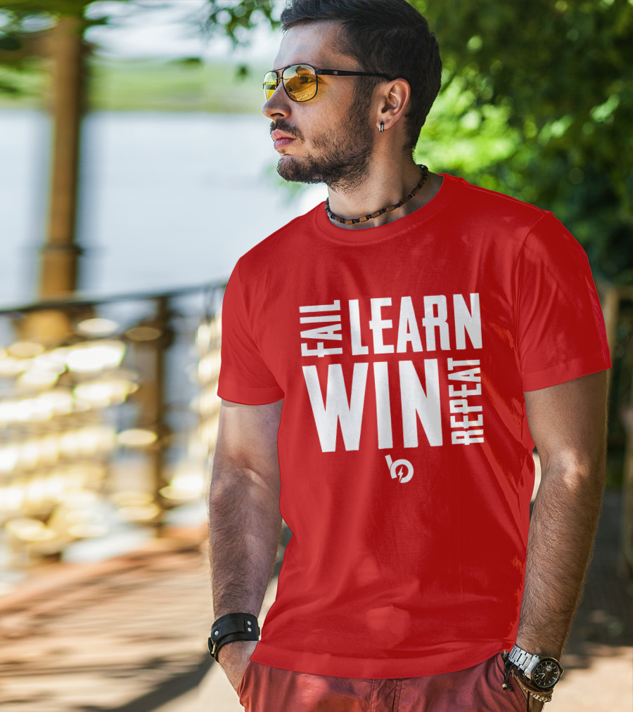 Fail Learn Win Repeat T-Shirt