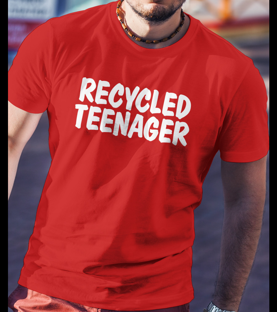 Recycled Teenager Bold White Text Fun T-Shirt