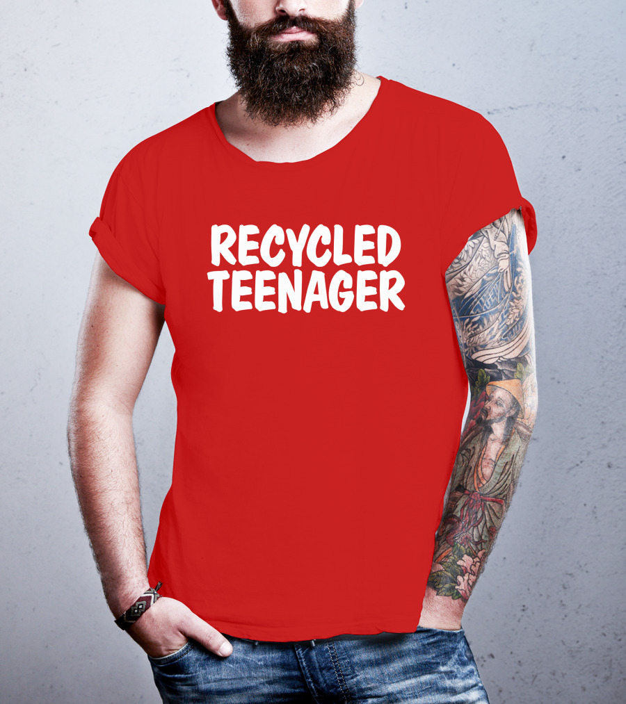 Recycled Teenager Bold White Text Fun T-Shirt