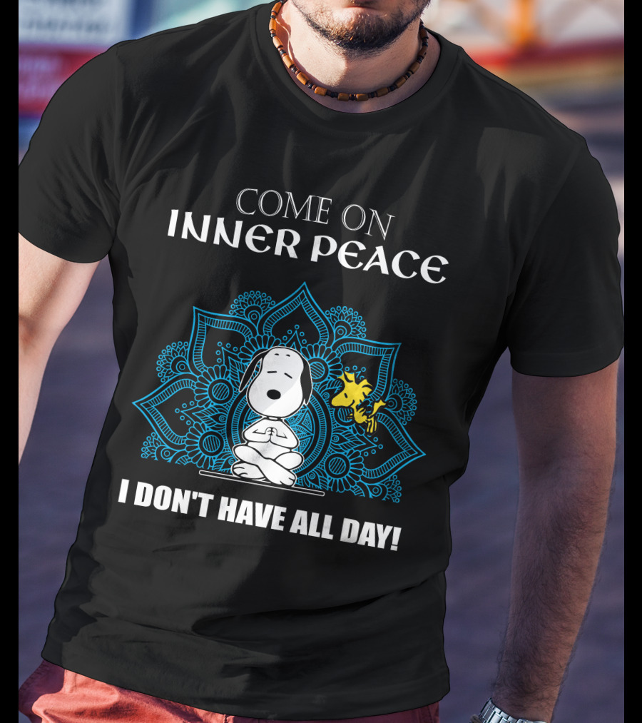 Come On Inner Peace I Don't Have All Day Snoopy And Woodstock Lotus Mandala T-Shirt