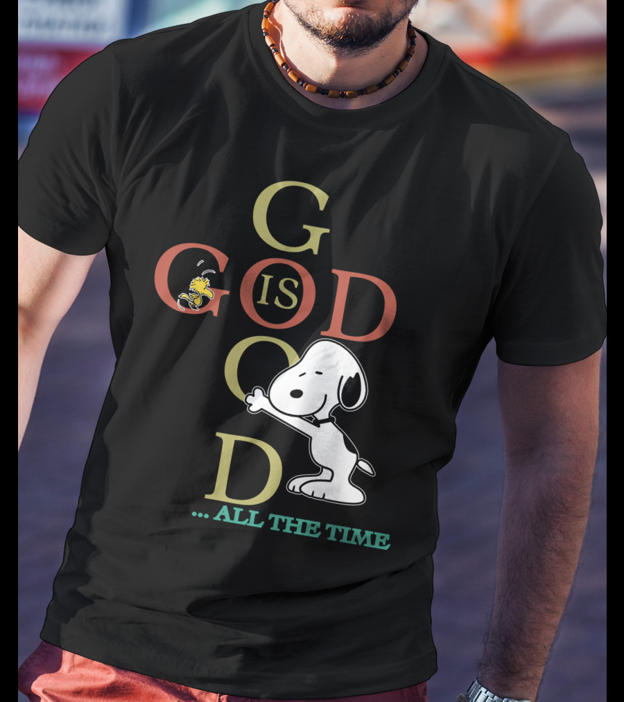 Snoopy And Woodstock God Is Good All The Time Peanuts Collection T-Shirt