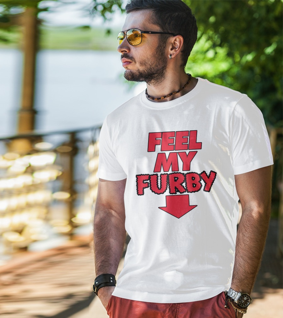 Feel My Furby Red Text With Downward Arrow T-Shirt