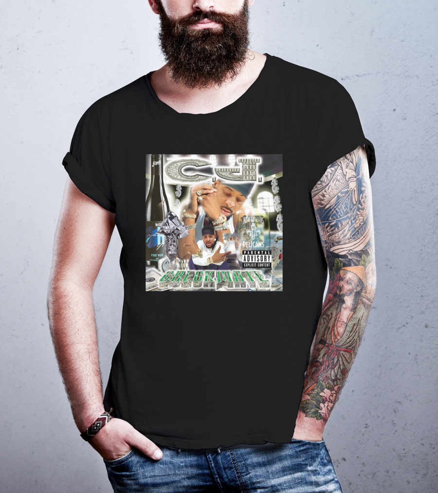 Cj Checkmate New Orleans Pelicans Explicit Content Money And Luxury T-Shirt