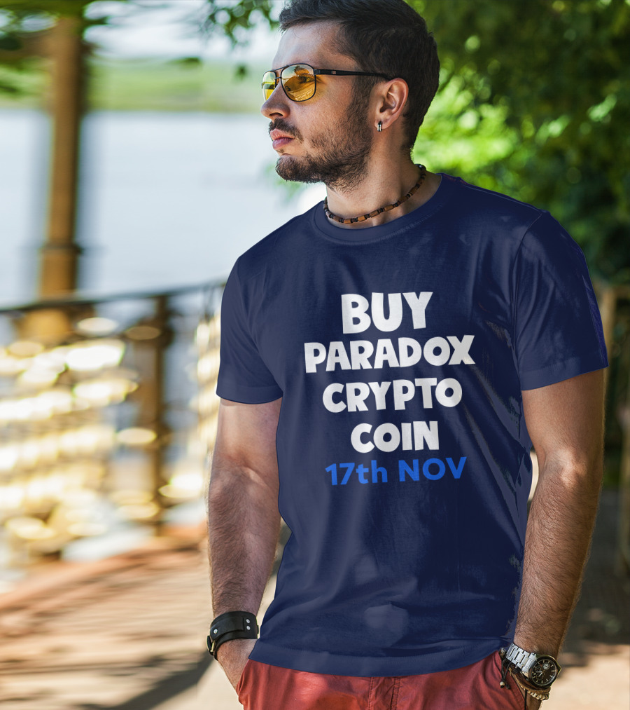 BUY PARADOX CRYPTO COIN 17th NOV T-Shirt