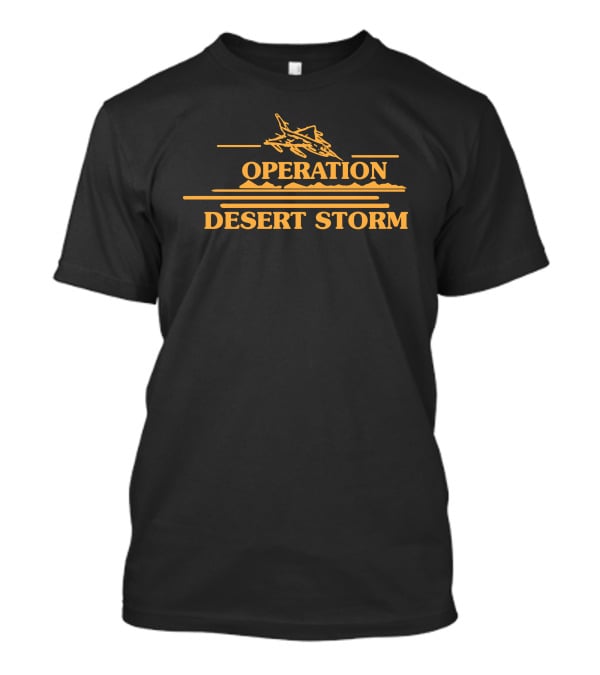 Brandy Operation Desert Storm Fighter Jet T-Shirt