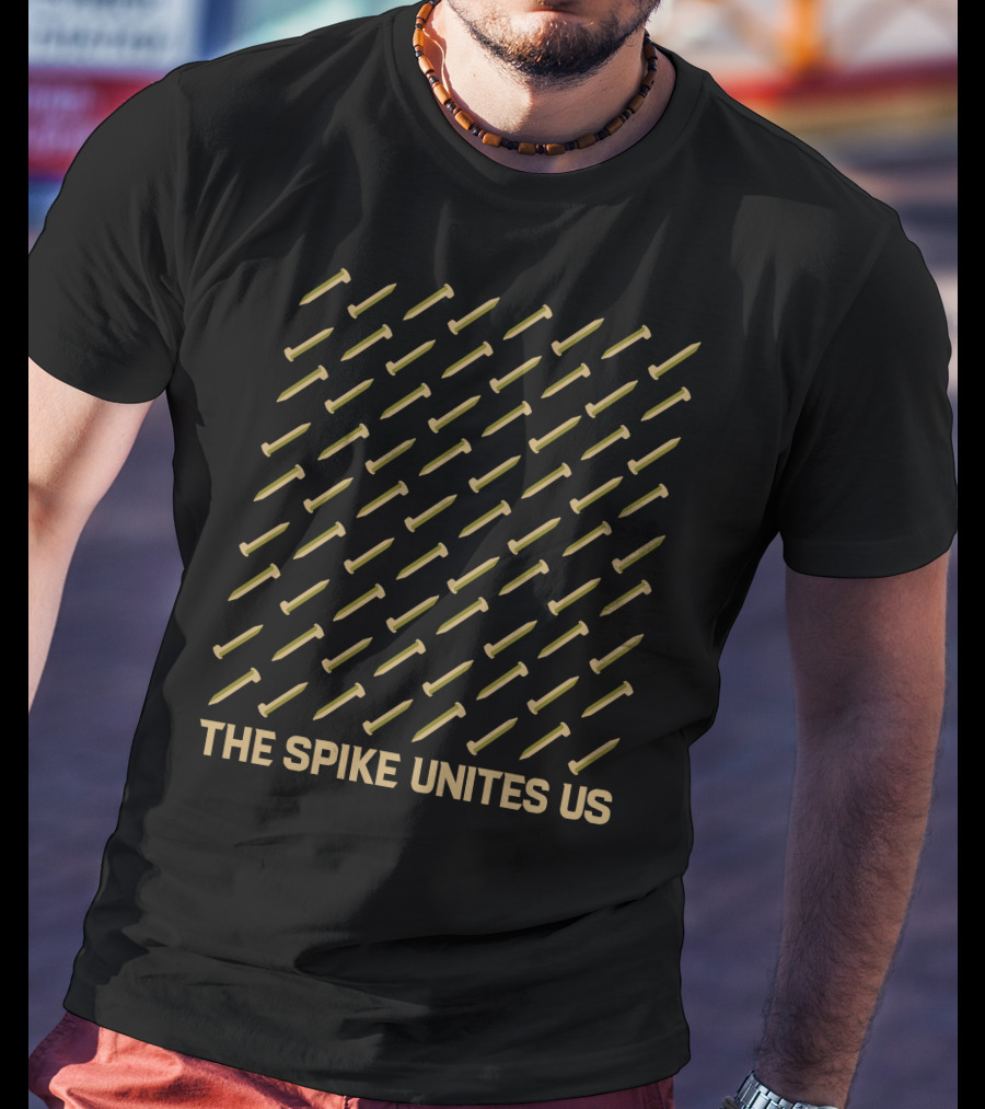 The Spike Unites Us Rows Of Gold Spikes T-Shirt