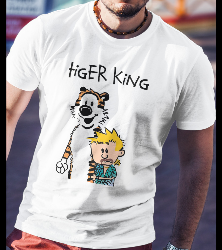 Tiger King Calvin And Hobbes Meme T-Shirt