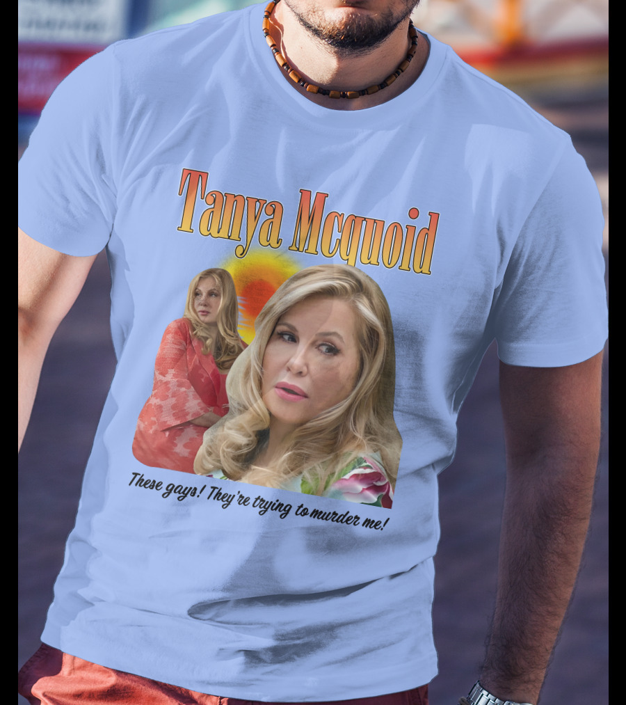 Tanya Mcquoid These Gays They're Trying To Murder Me Retro Sunset T-Shirt