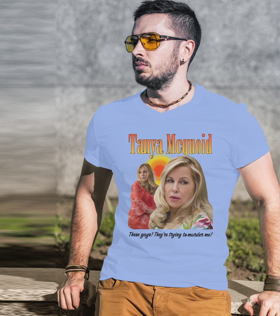 Tanya Mcquoid These Gays They're Trying To Murder Me Retro Sunset T-Shirt