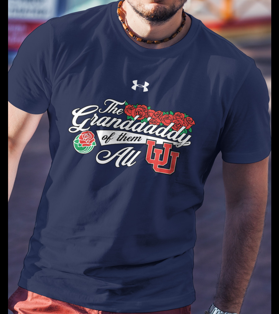 The Granddaddy Of Them All Utah Football Roses UW T-Shirt