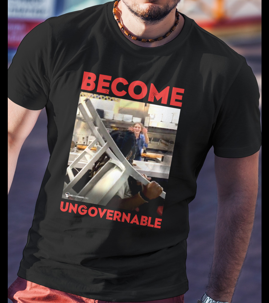 Become Ungovernable Waffle House Chair Incident T-Shirt