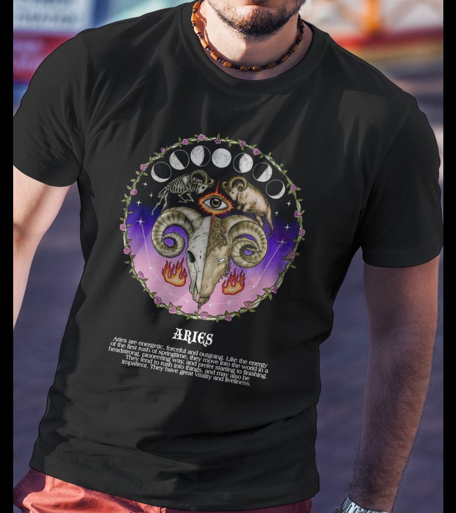 Aries Energetic Forceful Outgoing Headstrong Powerful Vitality Roses Moon Phases Ram Flame Eye T-Shirt
