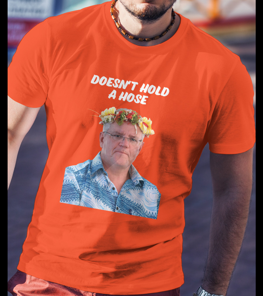 Doesn’t Hold A Hose Floral Shirt T-Shirt
