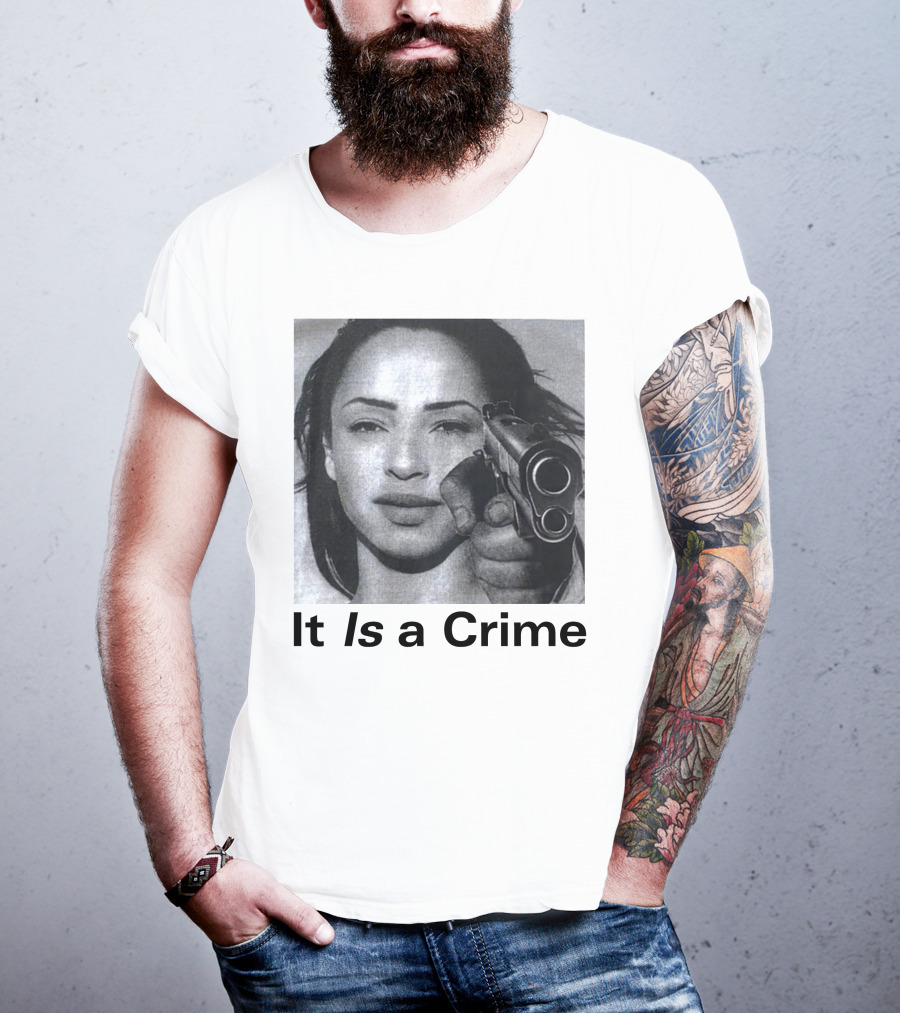 Sade It Is A Crime T-Shirt