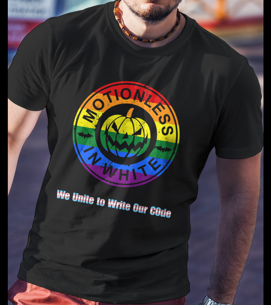 Pride Pumpkin Motionless In White Rainbow We Unite To Write Our Code T-Shirt