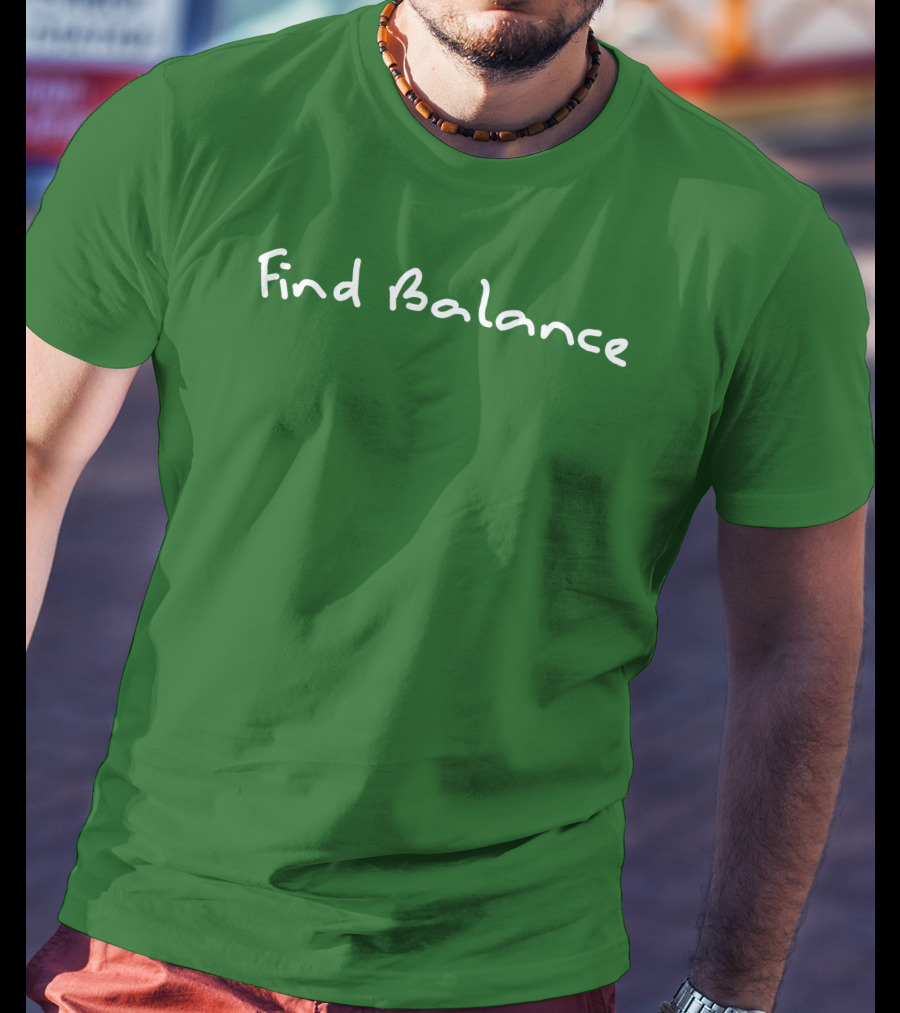 Find Balance Dreci Wearing T-Shirt