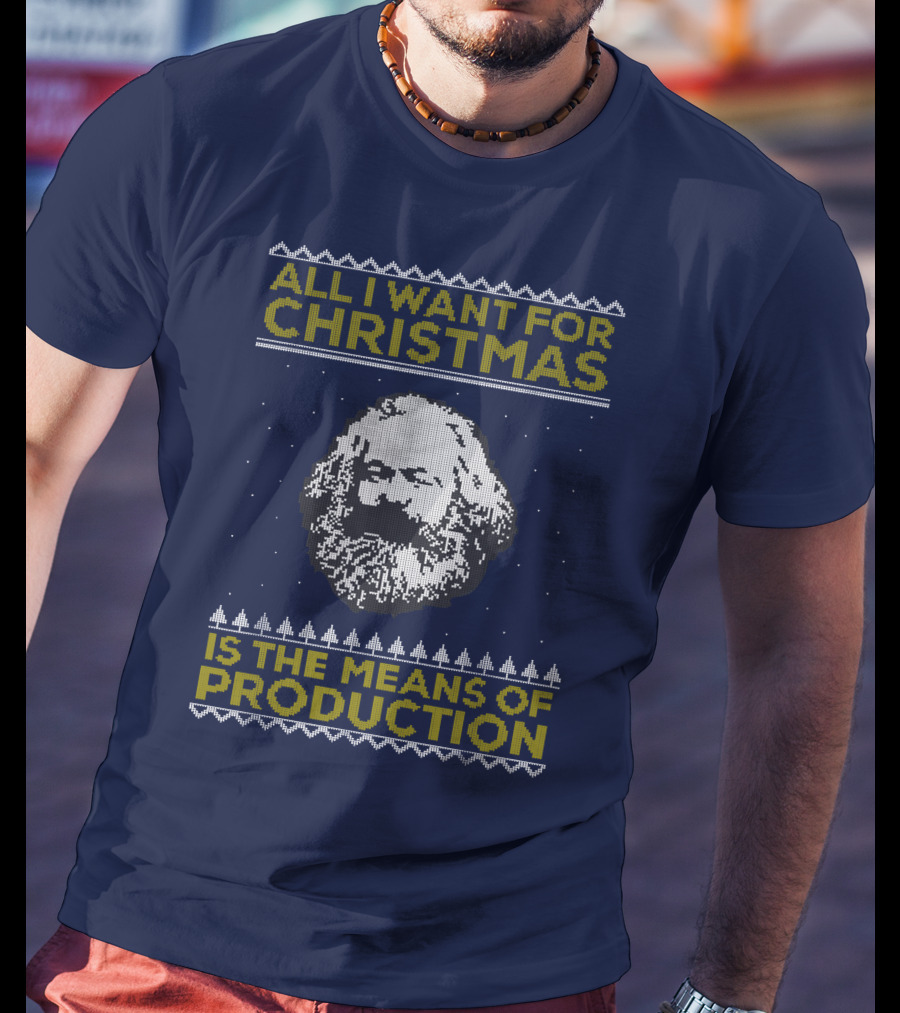 All I Want For Christmas Is The Means Of Production Floyd Shivambu T-Shirt