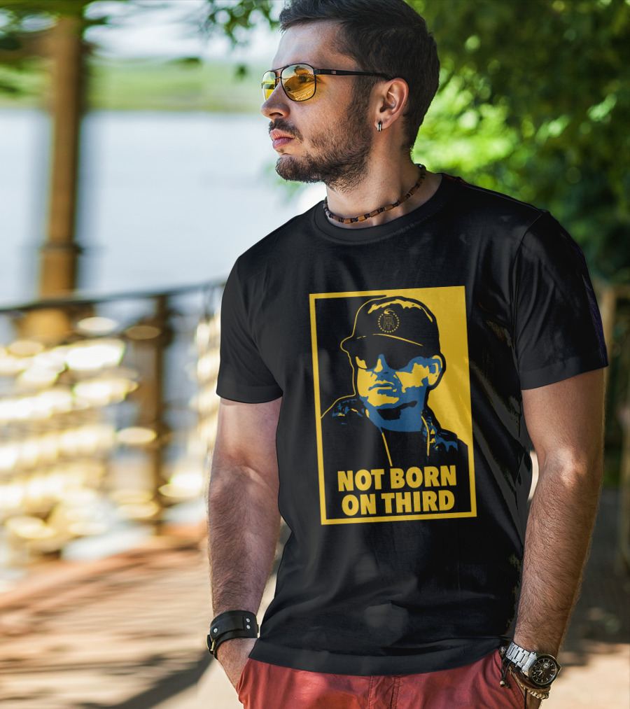 Not Born On Third Baseball Cap Sunglasses T-Shirt