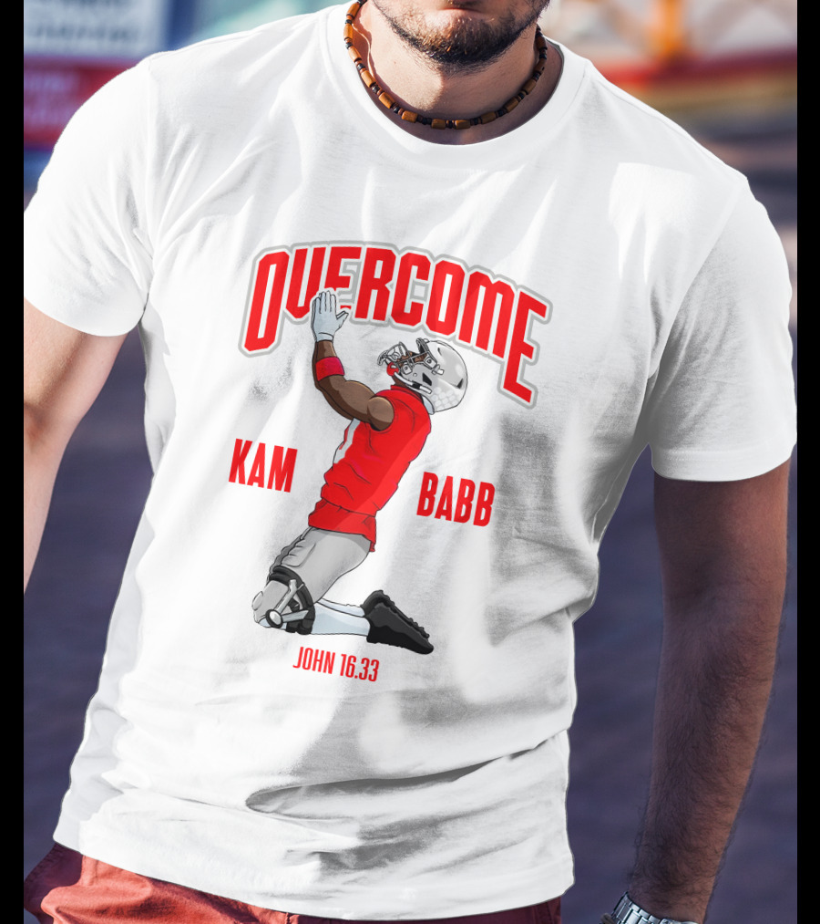 Overcome Kam Babb John 16:33 Football Kneeling Prayer Merch T-Shirt