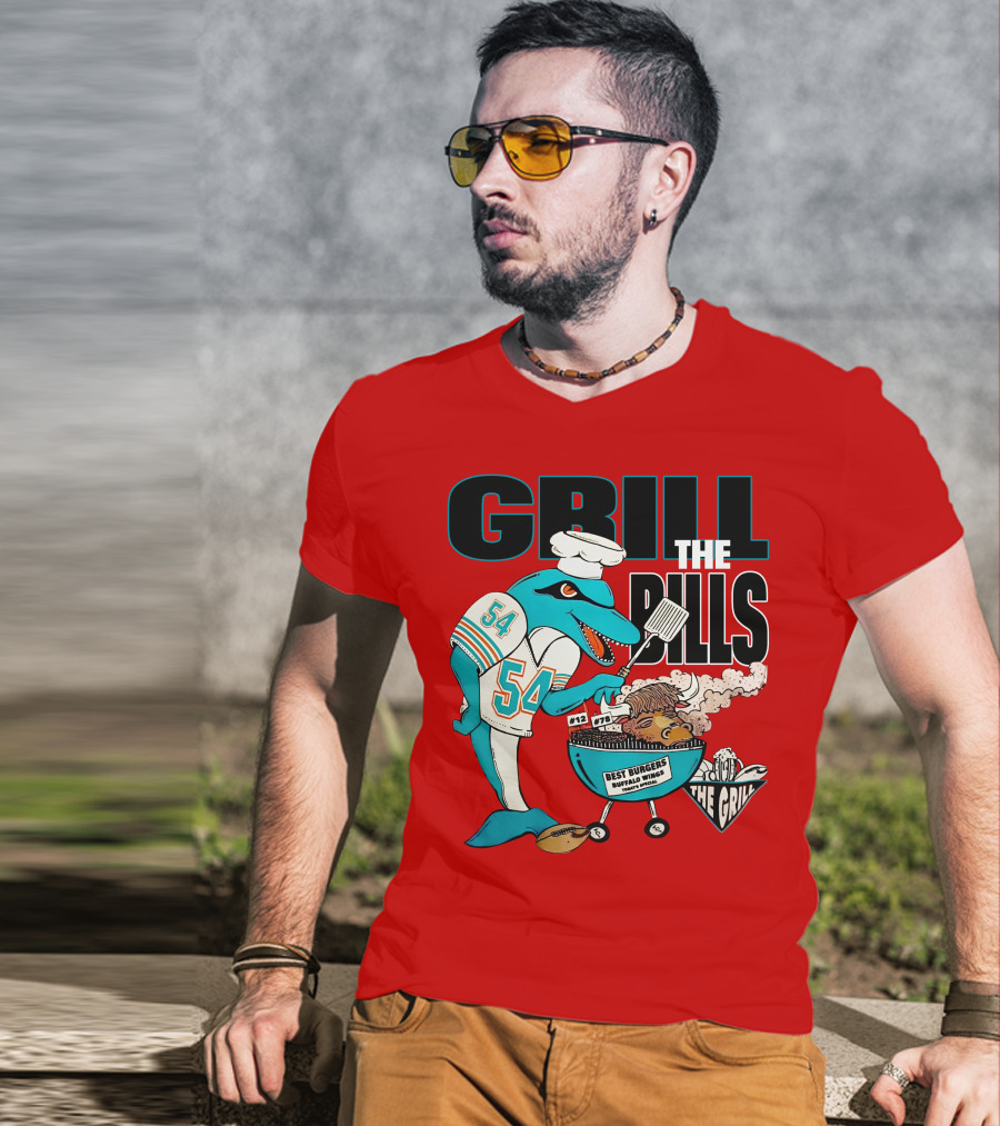 GRILL THE BILLS 54 BEST BURGERS BUFFALO WINGS THE GRILL 12 78 T-Shirt