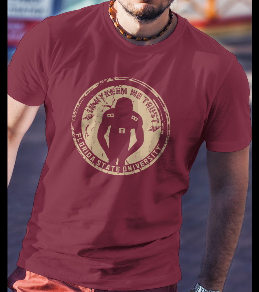 Tha Boikeem In Hykeem We Trust Florida State University Football T-Shirt